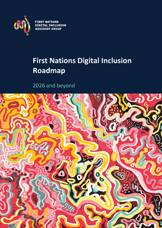 Front cover of the First Nations Digital Inclusion Roadmap